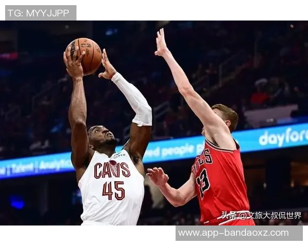 周三竞彩篮球分析：骑士亟待反弹公牛状态回落需警惕
